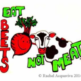 Eat Beets Not Meat